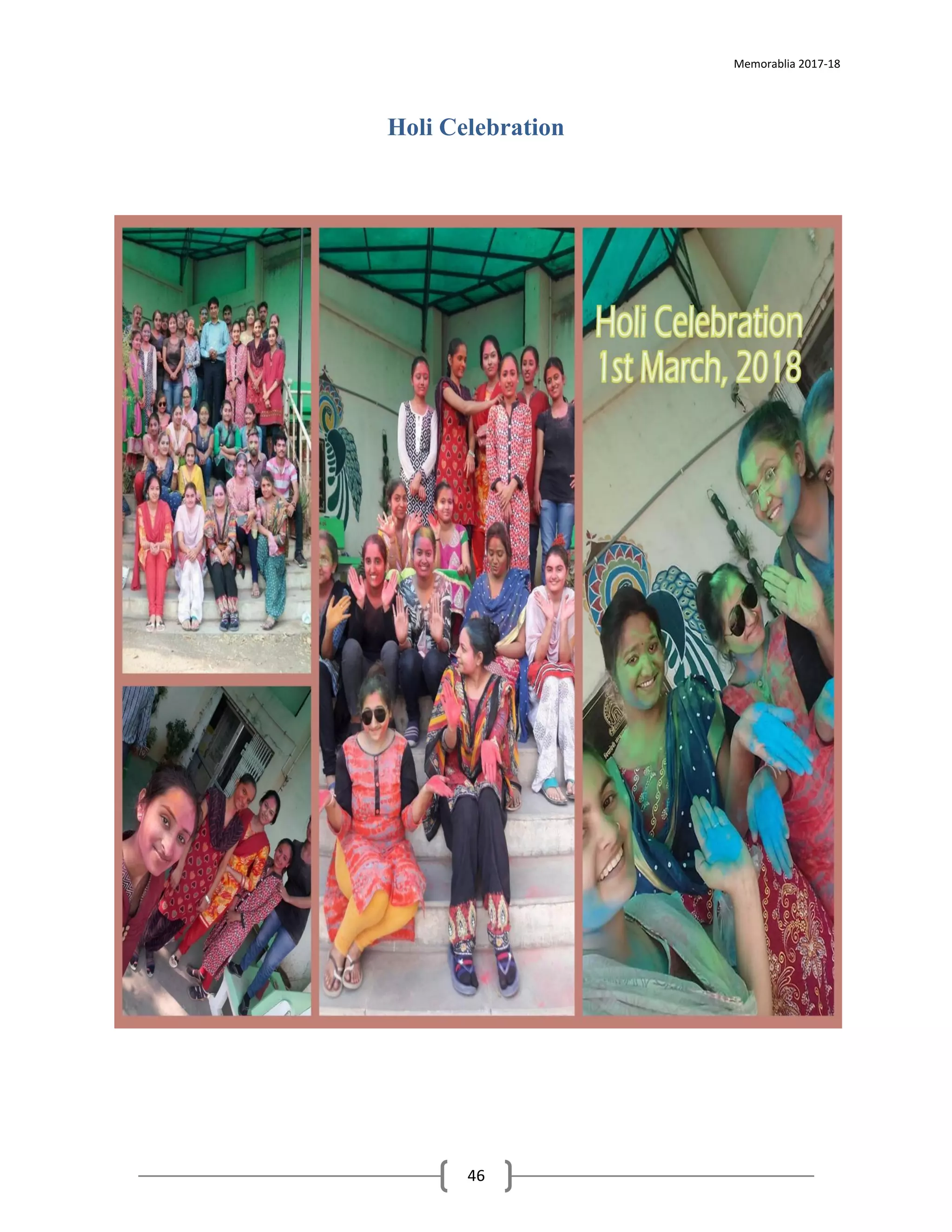 Memorablia 2017-18
46
Holi Celebration
 
