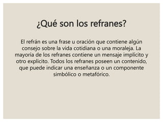 PRESENTACIÓN DE REFRANES y SUS COPONENTES.pptx