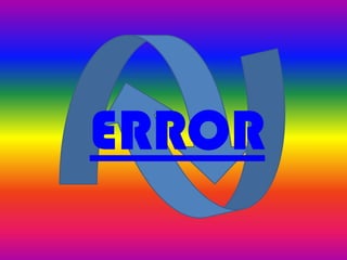 ERROR
 