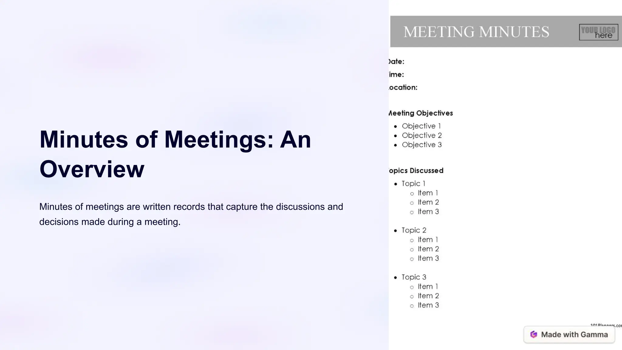 Minutes of Meetings: An
Overview
Minutes of meetings are written records that capture the discussions and
decisions made during a meeting.
 