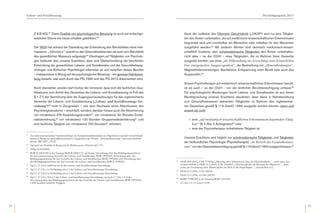 22
Lebens- und Sozialberatung Psychologengesetz 2013
23
Z 8 B-VG).55
Diese Dualität von psychologischer Beratung ist auch auf einfachge-
setzlicher Ebene bis heute erhalten geblieben.56
	Der VfGH hat anhand der Darstellung der Entwicklung des Berufsbildes eines Heil-
masseurs „Affinitäten“ sowohl zu den Gesundheitsberufen als auch zum Berufsbild
des gewerblichen Masseurs aufgezeigt.57
Übertragen auf Tätigkeiten von Psycholo-
gen bedeutet dies unseres Erachtens, dass eine Überschneidung der beruflichen
Entwicklung der gewerblichen Lebens- und Sozialberater und der Gesundheitspsy-
chologen und Klinischen Psychologen erkennbar ist und zwischen diesen Berufen
– insbesondere in Bezug auf die psychologische Beratung – ein gewisse Nahebezie-
hung besteht, was auch durch das PG 1990 und das PG 2013 dokumentiert wird.
	 Nicht übersehen werden darf hierbei der Umstand, dass sich die fachlichen Qua-
lifikationen zum Antritt des Gewerbes der Lebens- und Sozialberatung im Fall des
§ 1 Z 2 der Verordnung über die Zugangsvoraussetzungen für das reglementierte
Gewerbe der Lebens- und Sozialberatung („Lebens- und Sozialberatungs-Ver-
ordnung“)58
nicht in Zeugnissen – wie dem Nachweis eines Abschlusses des
Psychologiestudiums – erschöpft, sondern darüber hinaus auch die Absolvierung
von mindestens 376 Ausbildungsstunden59
, von mindestens 30 Stunden Einzel-
selbsterfahrung,60
von mindestens 120 Stunden Gruppenselbsterfahrung61
und
eine fachliche Tätigkeit von mindestens 750 Stunden62
erfordert.
55 	
Zur intrasystematischen Fortentwicklung von Kompetenztatbeständen im Allgemeinen und der Gewerbekom-
petenz in Bezug auf gesundheitsorientierte Tätigkeiten vgl Thienel, „Personenbetreuung“ und Gewerbekom-
petenz, JRP 2007, 150 ff.
56 	
Vgl auch zur Dualität in Bezug auf die Heilmasseure Thienel aaO, 171.
57
	 VfSlg 18.032/2006.
58
	 BGBl II 2003/140 in der Fassung BGBl II 2006/112; vgl bereits Verordnung über den Befähigungsnachweis
für das konzessionierte Gewerbe der Lebens- und Sozialberater, BGBl 1990/689, Verordnung über den
Befähigungsnachweis für das Gewerbe der Lebens- und Sozialberater, BGBl 1995/602 und Verordnung über
den Befähigungsnachweis für das Gewerbe der Lebens- und Sozialberater, BGBl II 1998/221.
59 	
Vgl § 1 Z 2 lit b sublit ba bis be der Lebens- und Sozialberatungs-Verordnung.
60 	
Vgl § 1 Z 2 lit c in Verbindung mit § 3 der Lebens- und Sozialberatungs-Verordnung.
61 	
Vgl § 1 Z 2 lit d in Verbindung mit § 3 der Lebens- und Sozialberatungs-Verordnung.
62 	
Vgl § 1 Z 2 lit e iVm § 2 der Lebens- und Sozialberatungs-Verordnung; vgl auch § 7 Abs 1 Z 4 der
Verordnung über den Befähigungsnachweis für das Gewerbe der Lebens- und Sozialberater, BGBl 1995/602:
1.000 Stunden fachliche Tätigkeit.
	 Nach der Judikatur des Obersten Gerichtshofs („OGH“) sind nur jene Tätigkei-
ten den Ärzten vorbehalten, die auf medizinisch-wissenschaftlichen Erkenntnissen
begründet sind und unmittelbar am Menschen oder mittelbar für den Menschen
ausgeführt werden.63
Mit anderen Worten sind demnach medizinisch-wissen-
schaftlich fundierte, also schulmedizinische Tätigkeiten den Ärzten vorbehalten,
nicht aber – so der OGH – etwa Tätigkeiten, die im Rahmen freier Gewerbe
ausgeübt werden, wie etwa „die Hilfestellung zur Erreichung einer körperlichen
bzw energetischen Ausgewogenheit“, die Bestrahlung mit „Mineralienlampen“,
Magnetfeldanwendungen, Bachblüten, Entspannung unter Musik oder auch das
Auspendeln.64
	 Soweit Psychotherapie auf medizinisch-wissenschaftlichen Erkenntnissen beruht,
ist sie auch – so der OGH – von der ärztlichen Berufsberechtigung umfasst.65
Für psychologische Beratungen durch Lebens- und Sozialberater ist aus dieser
Rechtsprechung unseres Erachtens abzuleiten, dass diese in Nahebeziehung
zum Gesundheitswesen stehenden Tätigkeiten im Rahmen des reglementier-
ten Gewerbes gemäß § 119 GewO 1994 ausgeübt werden können, wenn und
soweit sie nicht
»» eine „auf medizinisch-wissenschaftlichen Erkenntnissen begründete Tätig-
keit“ (§ 2 Abs 2 Ärztegesetz)66
oder
»» eine der Psychotherapie vorbehaltene Tätigkeit ist.
	 Unseres Erachtens sind folglich nur schulmedizinische Tätigkeiten und Tätigkeiten
der heilkundlichen Psychologie (Psychotherapie) „im Bereich des Gesundheitswe-
sens“ von der Gewerbeberechtigung gemäß § 119 GewO 1994 ausgeschlossen.67
63 	
OGH 20.8.2002, 4 Ob 170/02g („Messung eines Körperwerts über die Hautoberfläche … nicht unter den
Ärztevorbehalt“); OGH 25.3.2003, 4 Ob 256/02d („Gleiches gilt für die Messung der Blutwerte … auch
wenn zur Gewinnung eines Blutstropfens ein Stich in die Fingerkuppe … erforderlich ist“).
64 	
OGH 22.3.2001, 4 Ob 50/01h.
65 	
OGH 12.3.1996, 10 ObS 241/95.
66 	
BGBl I 1998/169 in der Fassung BGBl I 2013/81.
67 	
§ 2 Abs 1 Z 11 GewO 1994.
 