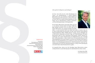 7
Sehr geehrte Kolleginnen und Kollegen!
Ich freue mich, Ihnen das für unsere Berufsgruppe der
Lebens- und SozialberaterInnen in Auftrag gegebene
Memorandum über unser Gewerbe im Spannungsfeld zum
Psychologengesetz 2013 überreichen zu können. Wir möch-
ten Ihnen damit eine fundierte Antwortmöglichkeit auf viele
Fragen rund um Lebensberatung in Bezug zur Klinischen-
und Gesundheitspsychologie zur Verfügung stellen.
Ein auf diesem Memorandum beruhender Artikel wird auch
in der bekannten Zeitung Recht der Medizin (RdM) des
Manz Verlages erscheinen. Ich bin mir sicher, dass wir mit
diesem Memorandum eine wichtige Grundlage geschaffen
haben, um unsere wertvolle Arbeit noch besser nach außen zu vertreten. Dass wir
für diese wichtige Arbeit die renommierte und über unsere Grenzen hinaus bekannte
Rechtsanwaltskanzlei WOLF THEISS gewinnen konnten, zeigt die Wichtigkeit der
im Memorandum aufgezeigten juristischen Frage- und Problemstellungen. Mit diesem
Memorandum haben wir einen wesentlichen Schritt gesetzt, rechtlich relevante Fra-
gestellungen über unseren Gewerbeumfang und Tätigkeitsbereiche, wenn notwendig
auch verfassungsrechtlich zu klären. Gerade durch die Auseinandersetzung mit dem
Psychologengesetz 2013 wurde sichtbar, wie wertvoll und notwendig unsere Arbeit im
Bereich der Gesundheitsförderung und -erhaltung ist. Durch eine starke, koordinierte
Initiative unserer BerufsgruppenvertreterInnen in allen Bundesländern wurde das Psy-
chologengesetz 2013 durch den Nationalrat geändert, um damit unserer Berufsgruppe
und unserer Arbeit wieder Rechtssicherheit zu geben.
Ich verspreche Ihnen, dass wir auf der Grundlage dieses Memorandums weitere
wichtige Schritte für unsere Berufsgruppe der LebensberaterInnen setzten werden.
Ihr Andreas Herz, MSc
Fachverbandsobmann
IMPRESSUM
Herausgeber
Wirtschaftskammer Österreich
Fachverband Personenberatung und
Personenbetreuung
Fachverbandsobmann Andreas Herz, MSc
Wiedner Hauptstraße 63
A-1045 Wien
http://wko.at
 