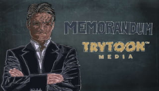 Memorandum Trytoon Media