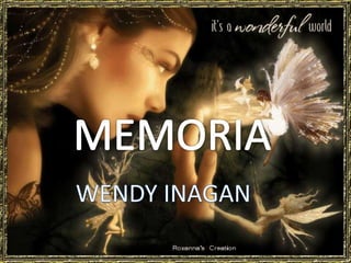 MEMORIA WENDY INAGAN  