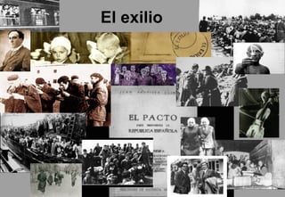 El exilio 