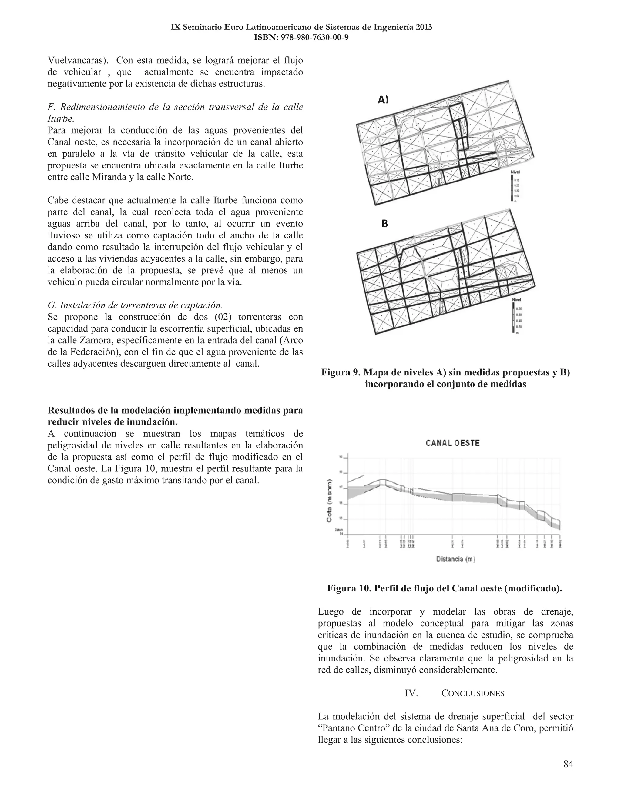IX Seminario Euro Latinoamericano de Sistemas de Ingeniería 2013
ISBN: 978-980-7630-00-9
A)
B
 