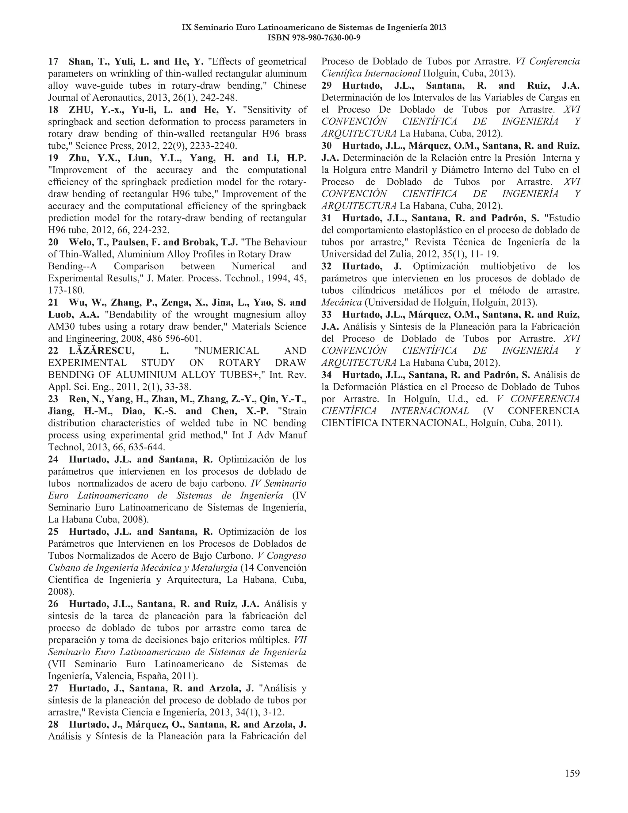 IX Seminario Euro Latinoamericano de Sistemas de Ingeniería 2013
ISBN 978-980-7630-00-9
 