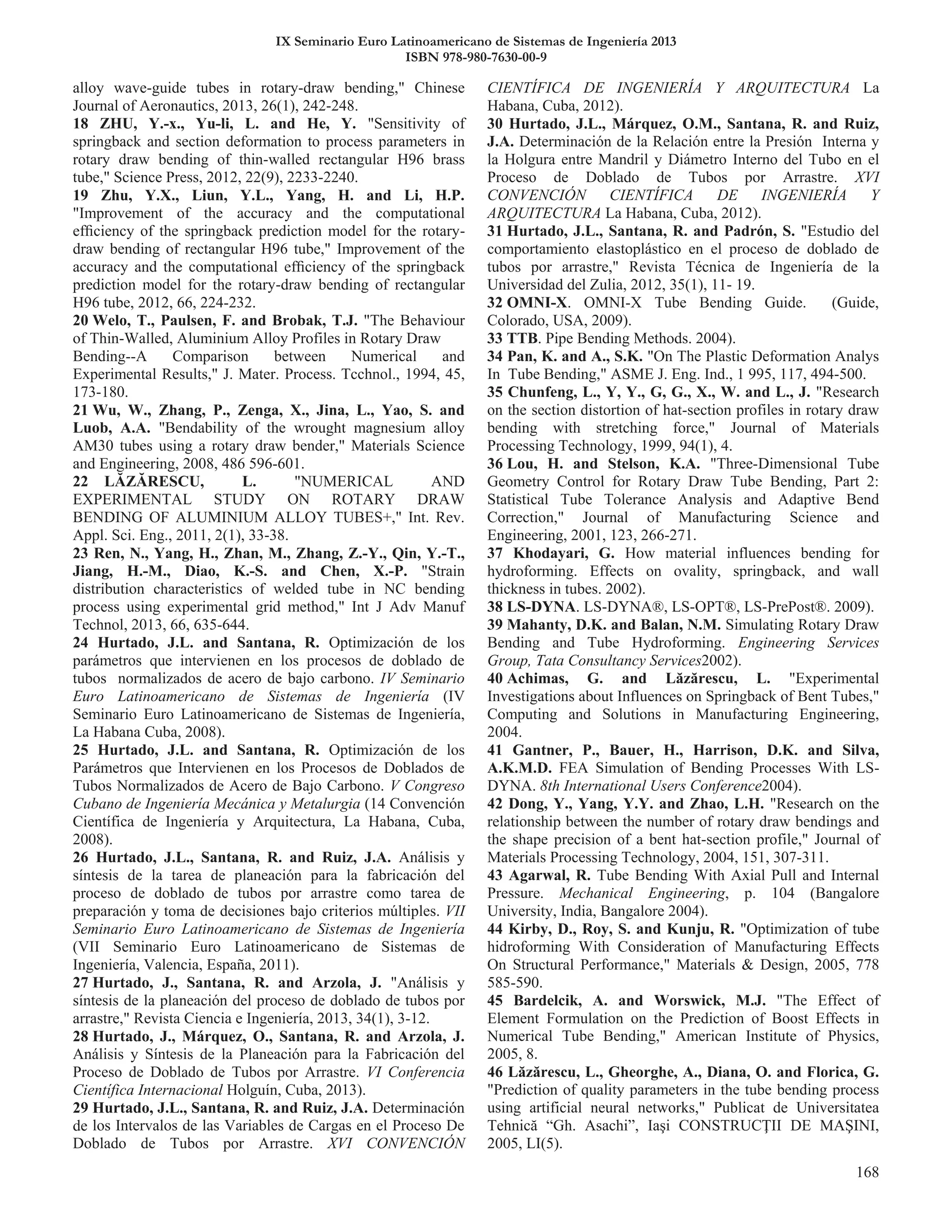 IX Seminario Euro Latinoamericano de Sistemas de Ingeniería 2013
ISBN 978-980-7630-00-9
 