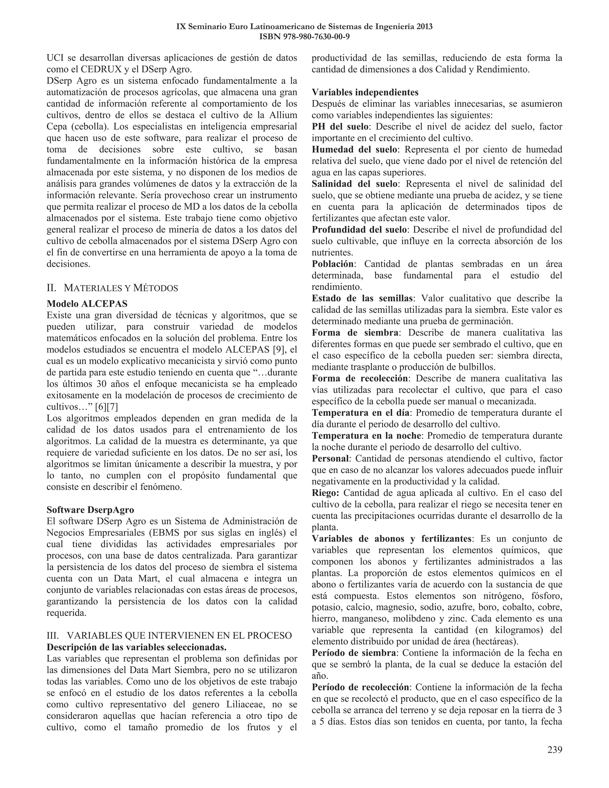 IX Seminario Euro Latinoamericano de Sistemas de Ingeniería 2013
ISBN 978-980-7630-00-9
 