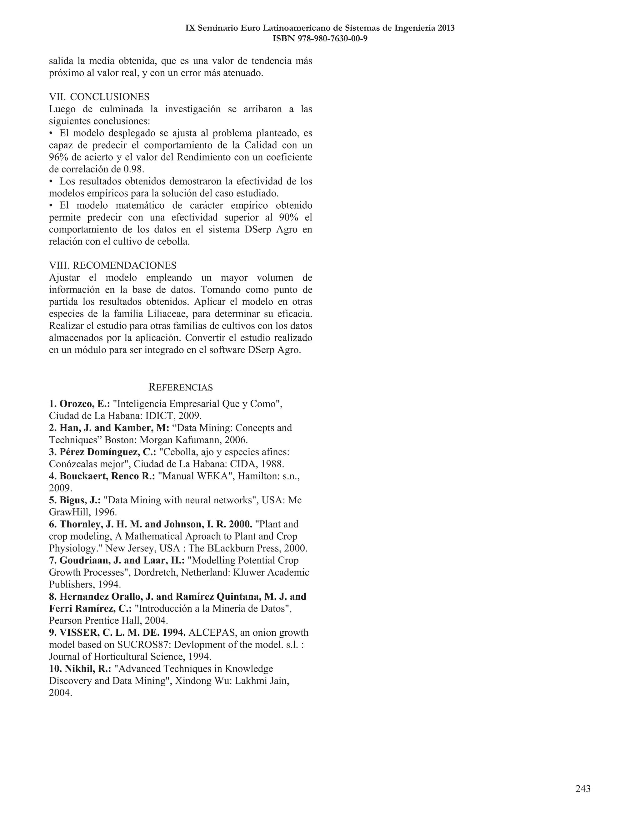 IX Seminario Euro Latinoamericano de Sistemas de Ingeniería 2013
ISBN 978-980-7630-00-9
 