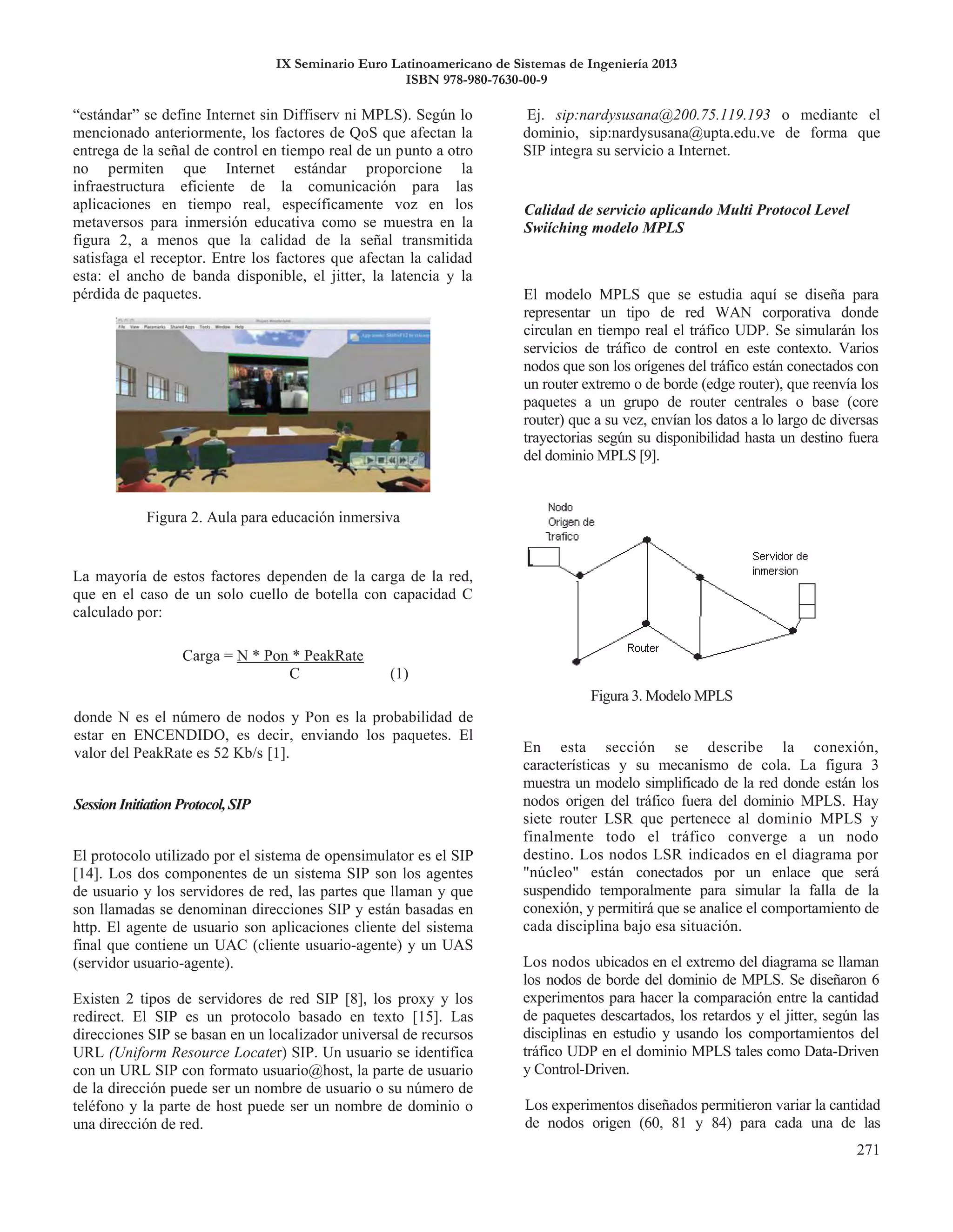 IX Seminario Euro Latinoamericano de Sistemas de Ingeniería 2013
ISBN 978-980-7630-00-9
 