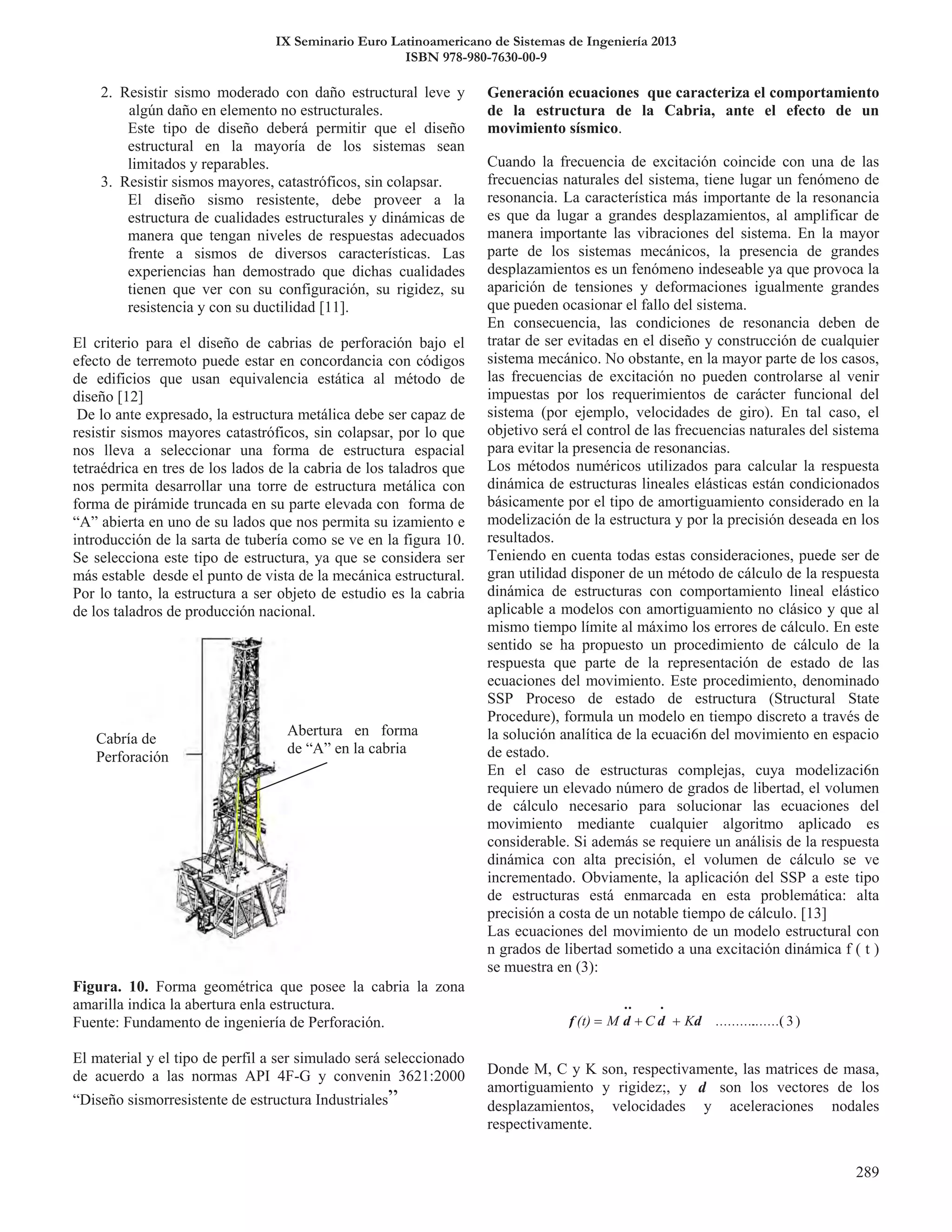 IX Seminario Euro Latinoamericano de Sistemas de Ingeniería 2013
ISBN 978-980-7630-00-9
 