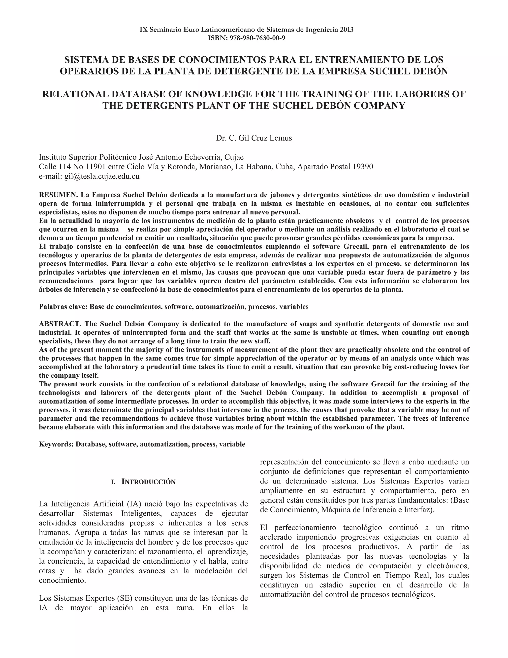 IX Seminario Euro Latinoamericano de Sistemas de Ingeniería 2013
ISBN: 978-980-7630-00-9
 
