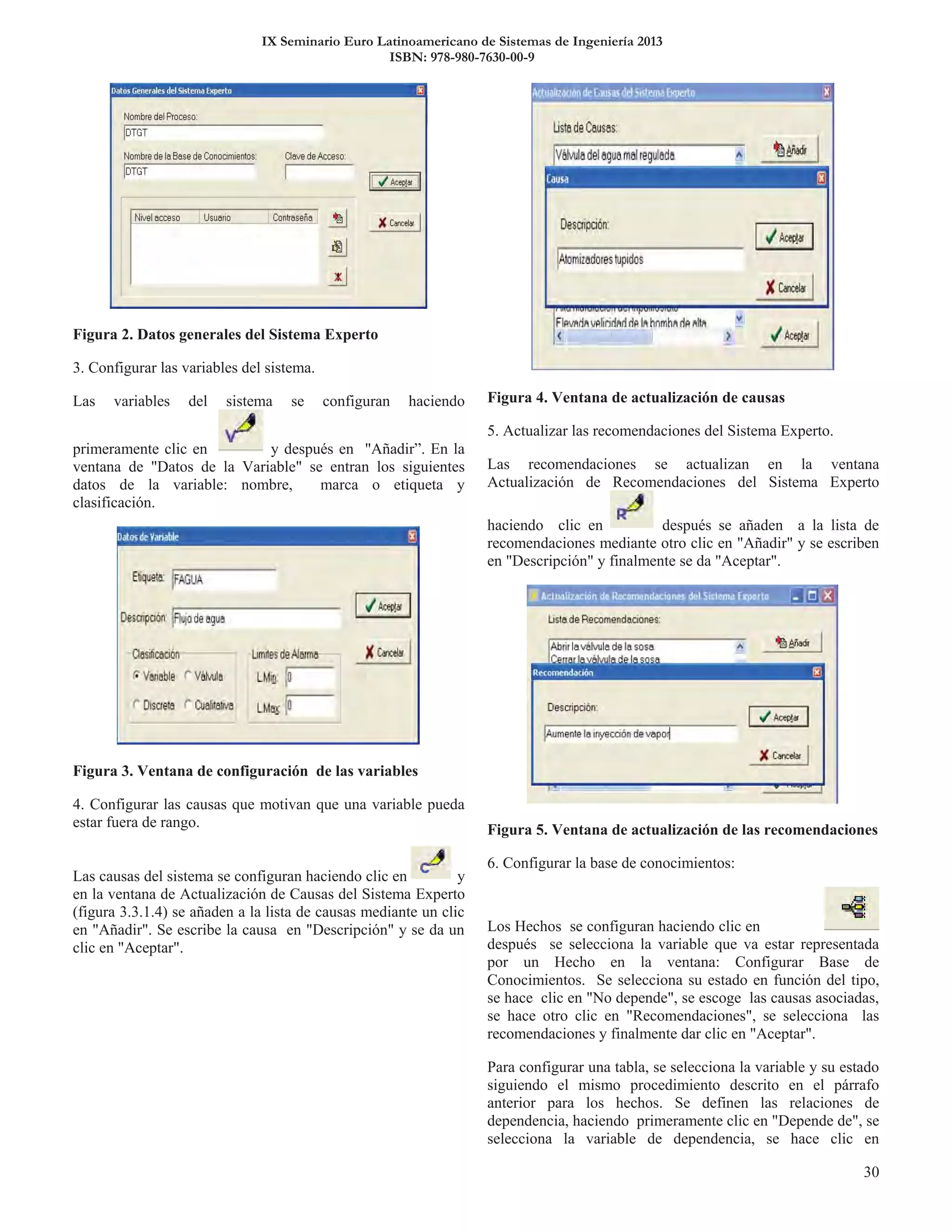 IX Seminario Euro Latinoamericano de Sistemas de Ingeniería 2013
ISBN: 978-980-7630-00-9
 