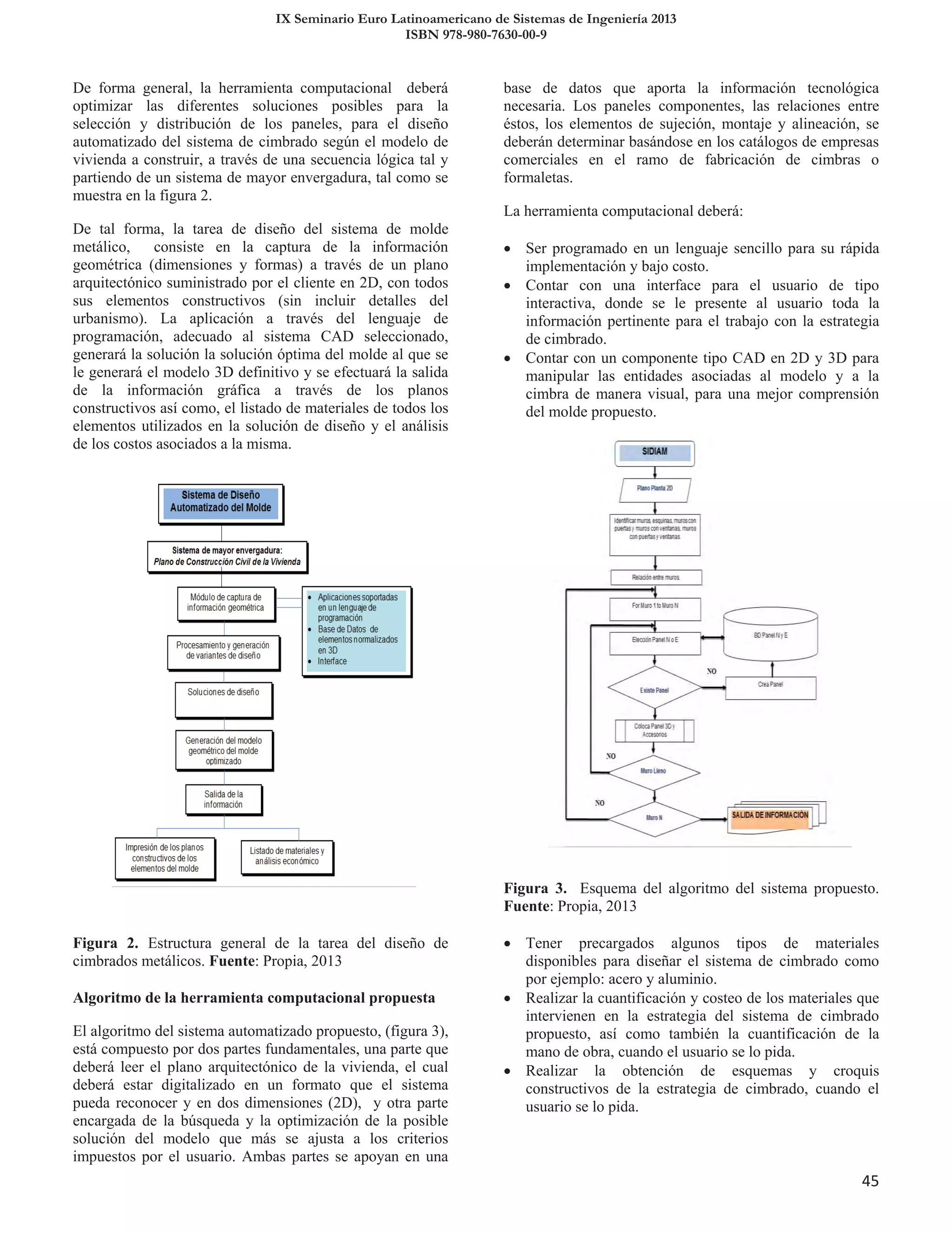 IX Seminario Euro Latinoamericano de Sistemas de Ingeniería 2013
ISBN 978-980-7630-00-9
45
 