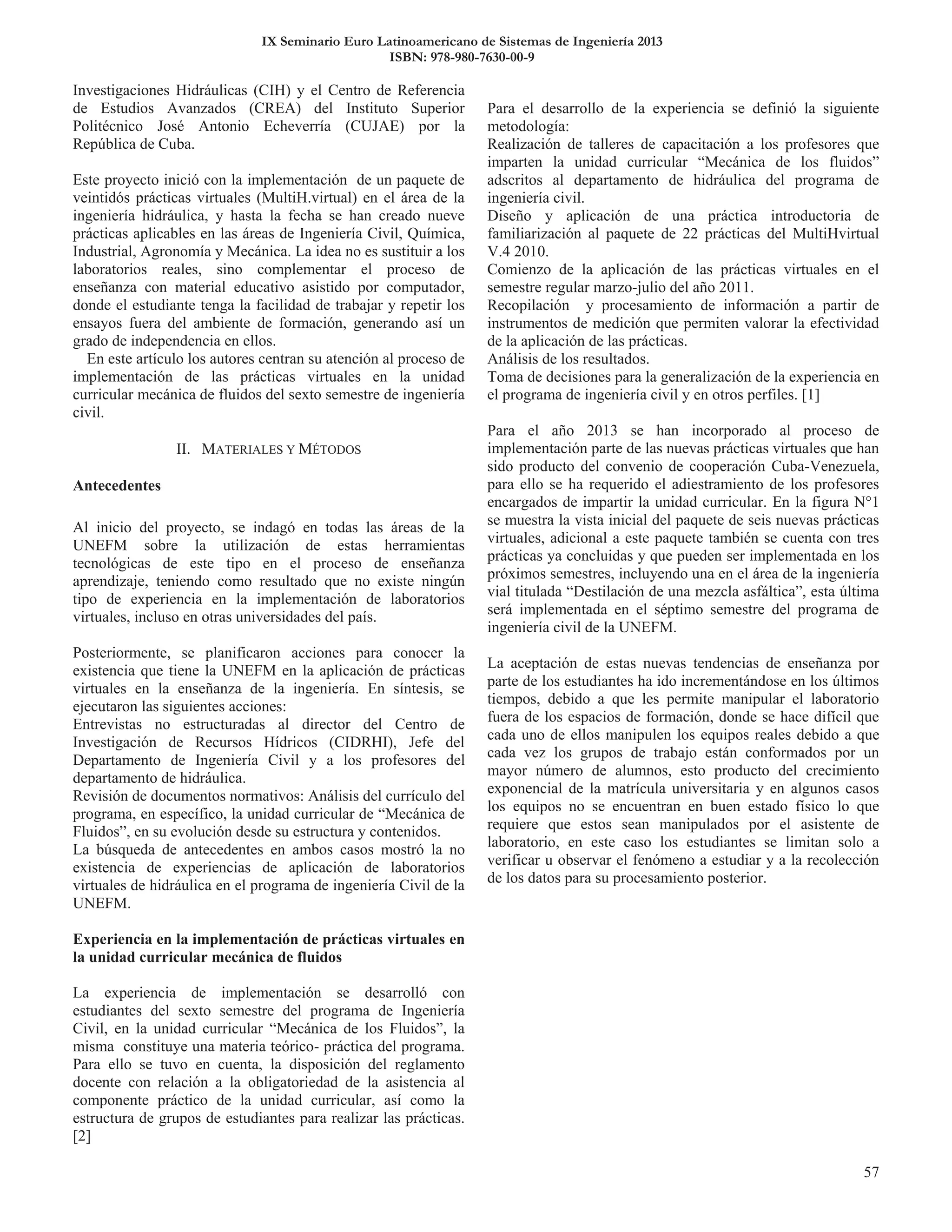 IX Seminario Euro Latinoamericano de Sistemas de Ingeniería 2013
ISBN: 978-980-7630-00-9
 