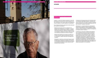 52   MEMÒRIA D’ACTUACIÓ 2010   MULTILIngüISME I SERvEIS ESPECIALITzATS                                                                                                   53



                               ACTUACIOnS




                               Assessorar i iniciar el desenvolupament de serveis per
                               a les institucions


                               Linguamón - Casa de les Llengües ha assessorat i iniciat el de-         · Col·laboració amb el grup de recerca de la Universitat Autòno-
                               senvolupament de serveis per a les institucions (governs, enti-           ma de Barcelona (UAB) MIRAS, Mediació i Interpretació: Re-
                               tats i empreses) que volen millorar la gestió de les llengües amb         cerca en l’àmbit social, amb l’objectiu d’avançar en la definició
                               criteris de respecte a la diversitat lingüística i de sostenibilitat.     del perfil professional i de la formació especialitzada dels intèr-
                                                                                                         prets, traductors i mediadors interculturals.
                               S’ha col·laborat amb diversos organismes en temes relacionats
                               amb la gestió del multilingüisme:                                       · Participació en la I Jornada de Traducció i Interpretació als
                                                                                                         Serveis Públics a Catalunya: Pràctica Professional, Recerca i
                               · Realització de tres edicions del curs, organitzat en col-               Formació, organitzada pel grup de recerca MIRAS a la UAB el
                                 laboració amb la Secretaria per a la Immigració, La pluralitat          mes de juny, amb la comunicació «Linguamón i les llengües de
                                 lingüística de la immigració present a Catalunya. Linguamón             la immigració presents a Catalunya».
                                 s’ha ocupat de seleccionar i assessorar el professorat, de fer-
                                 ne la coordinació i d’elaborar-ne el dossier. També s’han assu-       · Col·laboració amb l’Associació CORENS (Collectif Régional
                                 mit les despeses de professorat de l’edició de Tarragona.               pour la Coopération Nord Sud du Nord Pas de Calais) amb
                                                                                                         documentació de bones pràctiques relatives als processos
                               · Realització dels treballs tècnics de disseny tecnològic per a           de normalització de les administracions locals: L’usage des
                                 la creació del Directori digital de professionals de la traduc-         langues autochtones dans la fonction publique : rapprocher
                                 ció, interpretació i mediació intercultural a les llengües de la        l’administration des administres. L’expérience de la lutte pour
                                 immigració.                                                             l’aménagement linguistique en Catalogne. El document es
                                                                                                         va distribuir entre els assistents a L’Assemblée Régionale de
                               · Participació en l’edició del curs de formació d’agents d’acolli-        Kayes (ARK), en partenariat avec l’Union des Communes du
                                 da organitzat per l’Ajuntament de Tarragona el juny del 2010.           cercle de Diéma (UCD) et la Région Nord- Pas de Calais, en co-
                                 S’hi han presentat propostes per al tractament de les llengües          llaboration avec CORENS et avec le soutien de l’UNESCO, ce-
                                 de la immigració en el període d’acollida, anàlisis de casos i          lebrada a Kayes (Mali) el 29 i 30 de setembre.
                                 exemples de bones pràctiques.
 