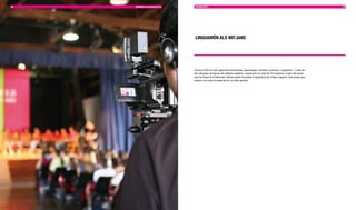 94   MEMÒRIA D’ACTUACIÓ 2010   COMUnICACIÓ                                                                                           95




                                LIngUAMÓn ALS MITjAnS




                               Durant el 2010 s’han gestionat entrevistes, reportatges i articles a premsa: Linguamón - Casa de
                               les Llengües ha figurat als mitjans catalans i espanyols en més de 70 ocasions, a part del ressò
                               que ha tingut el III Seminari Global sobre Diversitat Lingüística als mitjans egipcis, assumpte que
                               mereix una menció especial en un altre apartat.
 