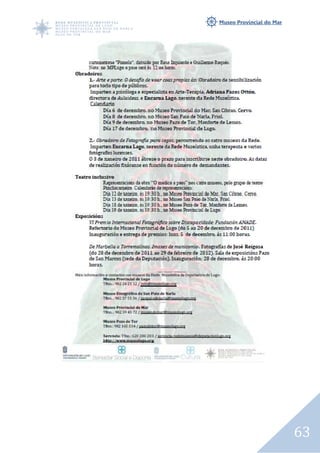 Museo Provincial do Mar




                          63
 