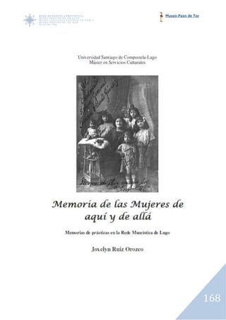 Museo Pazo de Tor




                    168
 