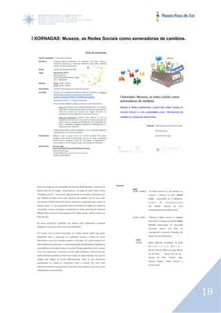 Museo Pazo de Tor




I XORNADAS: Museos, as Redes Sociais como xeneradoras de cambios.




                                                                          18
 