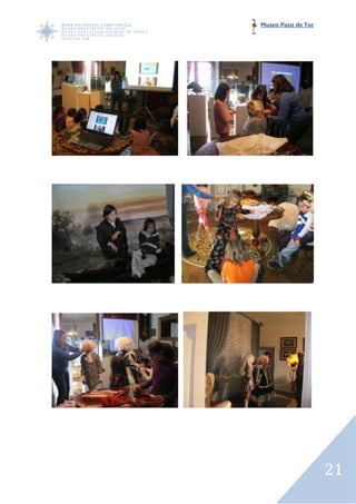 Museo Pazo de Tor




                    21
 