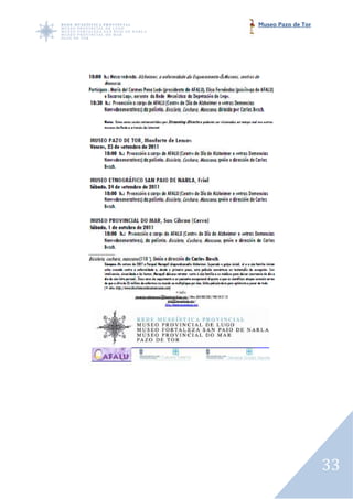 Museo Pazo de Tor




                    33
 