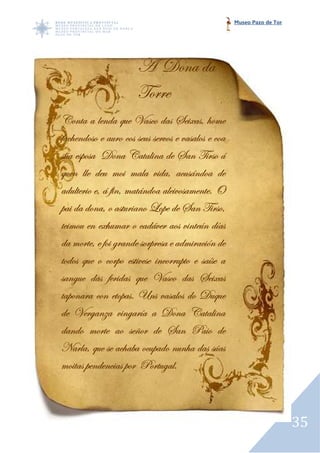 Museo Pazo de Tor




                      T WÉÇt wt
                      gÉÜÜx
VÉÇàt t ÄxÇwt Öâx itávÉ wtá fx|åtá? {ÉÅx
ytv{xÇwÉáÉ x tâÜÉ vÉá áxâá áxÜäÉá x ätátÄÉá x vÉt
áØt xáÑÉát WÉÇt VtàtÄ|Çt wx ftÇ g|ÜáÉ ö
ÖâxÇ ÄÄx wxâ ÅÉ| ÅtÄt ä|wt? tvâáöÇwÉt wx
twâÄàxÜ|É x? ö y|Ç? ÅtàöÇwÉt tÄx|äÉátÅxÇàxA b
Ñt| wt wÉÇt? É táàâÜ|tÇÉ _ÉÑx wx ftÇ g|ÜáÉ?
àx|ÅÉâ xÇ xå{âÅtÜ É vtwöäxÜ tÉá ä|ÇàxØÇ w•tá
wt ÅÉÜàx? x yÉ| zÜtÇwx áÉÜÑÜxát x twÅ|Ütv|™Ç wx
àÉwÉá Öâx É vÉÜÑÉ xáà|äxáx |ÇvÉÜÜâÑàÉ x át•áx t
átÇzâx wtá yxÜ|wtá Öâx itávÉ wtá fx|åtá
                xàÉÑtáA
àtÑÉÇtÜt vÉÇ xàÉÑtáA hÇá ätátÄÉá wÉ WâÖâx
wx ixÜztÇét ä|ÇztÜ•t t WÉÇt VtàtÄ|Çt
wtÇwÉ ÅÉÜàx tÉ áx©ÉÜ wx ftÇ ct|É wx
atÜÄt? Öâx áx tv{tut ÉvâÑtwÉ ÇâÇ{t wtá áØtá
ÅÉ|àtá ÑxÇwxÇv|tá ÑÉÜ cÉÜàâztÄA



                                                                        35
 