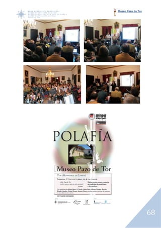 Museo Pazo de Tor




                    68
 