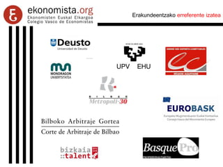 Erakundeentzako erreferente izatea
 