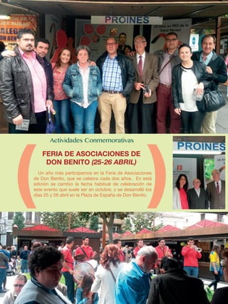 Un año más participamos en la Feria de Asociaciones
de Don Benito, que se celebra cada dos años. En está
edición se cambio la fecha habitual de celebración de
este evento que suele ser en octubre, y se desarrolló los
días 25 y 26 abril en la Plaza de España de Don Benito.
FERIA DE ASOCIACIONES DE
DON BENITO (25-26 ABRIL)
 
