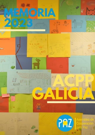 ACPP
GALICIA
MEMORIA
2023
 