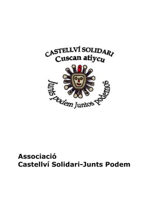 Associació
Castellví Solidari-Junts Podem
 