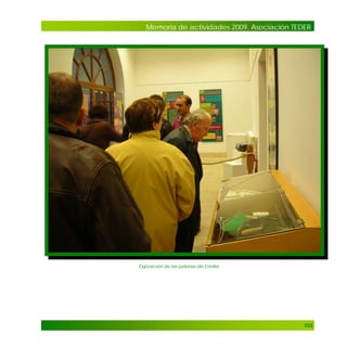 Memoria de actividades 2009. Asociación TEDER

. Exposición de las juderías de Estella

103

 