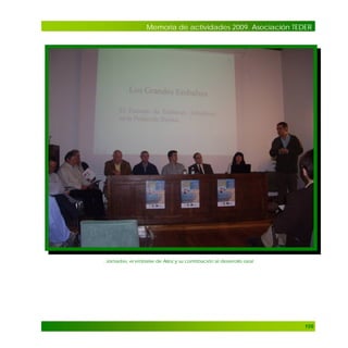 Memoria de actividades 2009. Asociación TEDER

. Jornadas, el embalse de Alloz y su contribución al desarrollo rural

109

 