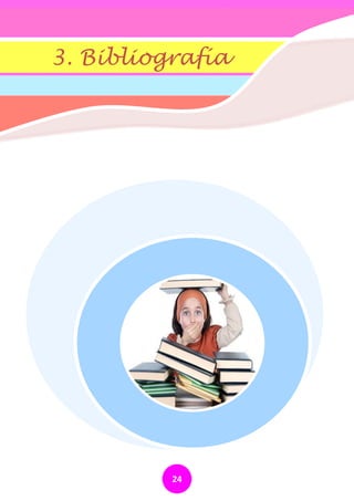 3. Bibliografía




          24
 
