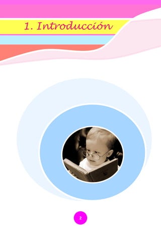 1. Introducción




         2
 