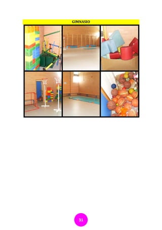 GIMNASIO




   31
 
