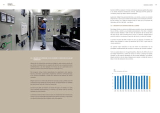 0   edegel09
     INFORME ANUAL                                                                                                                                                                       NUESTROS CLIENTES    


                                                                                                                     Durante el �009, se realizaron 14 visitas, entre las que destacan aquellas efectuadas
                                                                                                                     a los clientes Antamina (instalaciones mineras), Siderúrgica del Perú (planta de
                                                                                                                     Chimbote) y Moly-Cop Adesur (planta de Arequipa).

                                                                                                                     Igualmente, Edegel invita permanentemente a sus clientes a conocer sus centrales
                                                                                                                     de generación, a la vez que se analizan temas relativos a los contratos de suministro.
                                                                                                                     De esta manera, en el �009 la empresa recibió la visita de los funcionarios de
                                                                                                                     Siderúrgica del Perú y de Moly - cop Adesur.

                                                                                                                     3.6. encuesta De satisfacción Del cliente

                                                                                                                     Para Edegel, brindar un servicio de calidad supone también conocer las inquietudes
                                                                                                                     de sus clientes y resolver sus principales preocupaciones. Para ello, la empresa
                                                                                                                     realiza encuestas dirigidas a medir el índice de satisfacción de los clientes (IAC)
                                                                                                                     dos veces al año. Estas consultas giran en torno a la atención recibida sobre el
                                                                                                                     suministro eléctrico, la empresa, la ejecución del servicio y la atención brindada.

                                                                                                                     La primera encuesta del �009 se realizó en julio y la segunda, en diciembre. Se
                                                                                                                     obtuvo como resultado un índice de satisfacción de 81,70%, lo que indica un
                                                                                                                     «cliente satisfecho».

                                                                                   Sala de mando, Central Yanango.   Los aspectos mejor evaluados en este año fueron los relacionados con las
                                                                                                                     actividades complementarias del suministro y la atención de consultas y pedidos.

                                                                                                                     Como se puede observar en el siguiente gráfico, desde el año �003, año en el
                                                                                                                     que Edegel implementó su política de servicio al cliente, la empresa ha logrado
                                                                                                                     mantener un alto índice de aprobación en las encuestas realizadas. Sin embargo,
                                                                                                                     Edegel mantiene el reto de seguir trabajando por mejorar la calidad del servicio y
                     3.5. mejora De atención a los clientes y servicios De valor
                                                                                                                     elevar el nivel de satisfacción de sus clientes.
                          agregaDo

                     Además de los compromisos asumidos por Edegel en cada contrato suscrito con
                     sus clientes, la empresa tiene un programa de atención que comprende servicios
                     complementarios y de valor agregado, los mismos que son supervisados por la
                     Gerencia Comercial. Estos servicios alcanzan a Chinango S.A.C.

                     Este programa incluye charlas especializadas de capacitación sobre aspectos
                     técnicos, comerciales, operacionales y regulatorios. Asimismo, contempla el apoyo
                     en la solución de problemas a través de la asesoría de los expertos de nuestra
                     compañía.

                     Edegel cuenta con un sistema de atención de consultas, quejas y pedidos que está
                     a disposición de los clientes las �4 horas del día. Los requerimientos son recibidos
                     por personal del Centro de Control en tiempo real.

                     Durante el año �009, se recibieron un total de 79 quejas y 37 pedidos, los cuales
                     fueron atendidos oportunamente y se informó a los clientes sobre las acciones
                     realizadas con este propósito.

                     La Gerencia Comercial realiza visitas anuales a las instalaciones de los clientes para
                     conocer in situ las inquietudes que pueden tener sobre el suministro, la facturación
                     y la atención del personal de la empresa, entre otros aspectos.
 