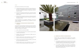 edegel09
      INFORME ANUAL                                                                                                                                                             LA INNOVACIÓN Y MEJORA CONTINUA     9


                      Logros

                      Estos proyectos han permitido las acciones que siguen.

                      •    Capacitación del personal propio y contratista en los controles ambientales, de
                           seguridad y de responsabilidad social interna que permitan el cumplimiento
                           de la Política de Desarrollo Sostenible y los requerimientos normativos,
                           corporativos y legales.

                      •    Adecuación de procedimientos generales, planes e instrucciones de trabajo
                           orientadas a los requerimientos de las nuevas versiones de las normas de
                           referencia del SGI.

                      •    Adecuación de las actividades de la central de ciclo combinado de Ventanilla
                           que permitan la ejecución de las tareas en forma segura y cumpliendo con
                           los estándares de calidad.

                      Con estas certificaciones, se ha formalizado el seguimiento y control de los
                      controles ambientales, de responsabilidad social y de seguridad en todas las
                      instalaciones de Edegel.

                      8.3. estaDo De la certificación Del sistema De gestión
                           integraDo

                      Como parte del monitoreo periódico del cumplimiento de las normas y estándares
                      de referencia, a lo largo del año �009, se han desarrollado diversos procesos de
                      auditorías ejecutadas. Las auditorias, durante las cuales se visitaron todas las
                      instalaciones de Edegel, fueron las siguientes:
                                                                                                             Central Santa Rosa.

                      •    Febrero: auditoria de recertificación del SA8000.

                      •    Junio: auditoría de seguimiento del SGI a los sistemas de Calidad, Ambiental
                           y Seguridad y Salud Ocupacional.

                      •    Septiembre: auditoría inopinada de seguimiento del SA8000, sistema de
                           Responsabilidad Social Interna.
                                                                                                                                   8.4. mejoras Del sistema De gestión integraDo
                      •    Diciembre: auditoría de fase 1 para la recertificación de los sistemas de
                           Gestión de la Calidad, Ambiental y Seguridad y Salud Ocupacional.                                       Durante el �009, se han desarrollado diversas actividades que han permitido
                                                                                                                                   la mejora del desempeño del sistema con los resultados que se presentan a
                      •    Diciembre: auditoría de seguimiento migración del SA8000 a la versión �008                              continuación.
                           del sistema de Responsabilidad Social Interna.
                                                                                                                                   •   Se ha generado un procedimiento para el funcionamiento de los comités
                      •    Diciembre: auditoría de fase � para la recertificación de los sistemas de                                   de Desarrollo Sostenible, los cuales permitirán tener un mejor control del
                           Gestión de la Calidad, Ambiental y Seguridad y Salud Ocupacional.                                           cumplimiento de los compromisos de la Política de Desarrollo Sostenible.

                                                                                                                                   •   Se ha revisado y actualizado 168 documentos de procedimientos,
                                                                                                                                       instrucciones y planes de calidad. Entre estos, tenemos documentos de las
                                                                                                                                       áreas de explotación (66%), seguros y valores (60%), contabilidad (55%),
                                                                                                                                       mercado (40%), ambiental (40%), etc.
 