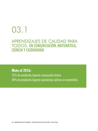 36 > MEMORIA INSTITUCIONAL > ministerio de educación > 2011>2012
 