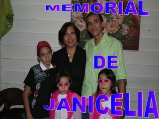 MEMORIAL DE JANICELIA 