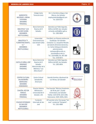Página 47MEMORIA DE LABORES 2016
DIRECTORIO DE MIEMBROS ACTIVOS ABES 2016-2018
 