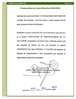 Página 13MEMORIA DE LABORES 2017
Credenciales de Junta Directiva 2016-2018
 