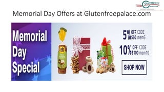 Memorial Day Offers at Glutenfreepalace.com
 