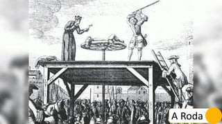 A Roda
 