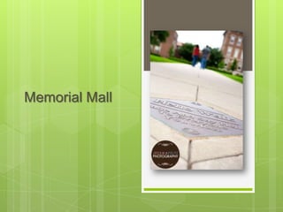 Memorial Mall 
