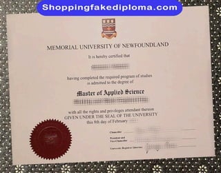 Memorial University of Newfoundland fake degree from shoppingfakediploma.com