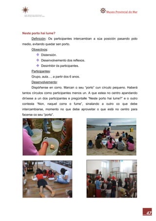 Memoria museo do mar 2010 1ªparte