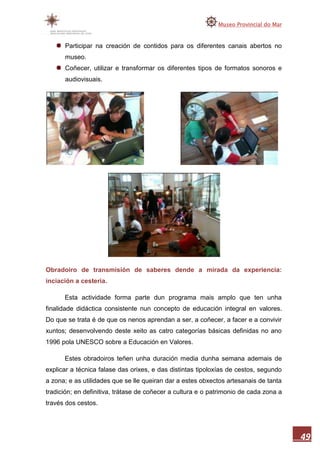 Memoria museo do mar 2010 1ªparte